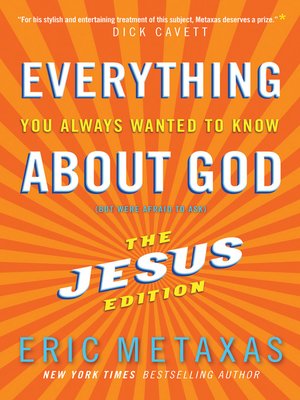 cover image of Everything You Always Wanted to Know About God